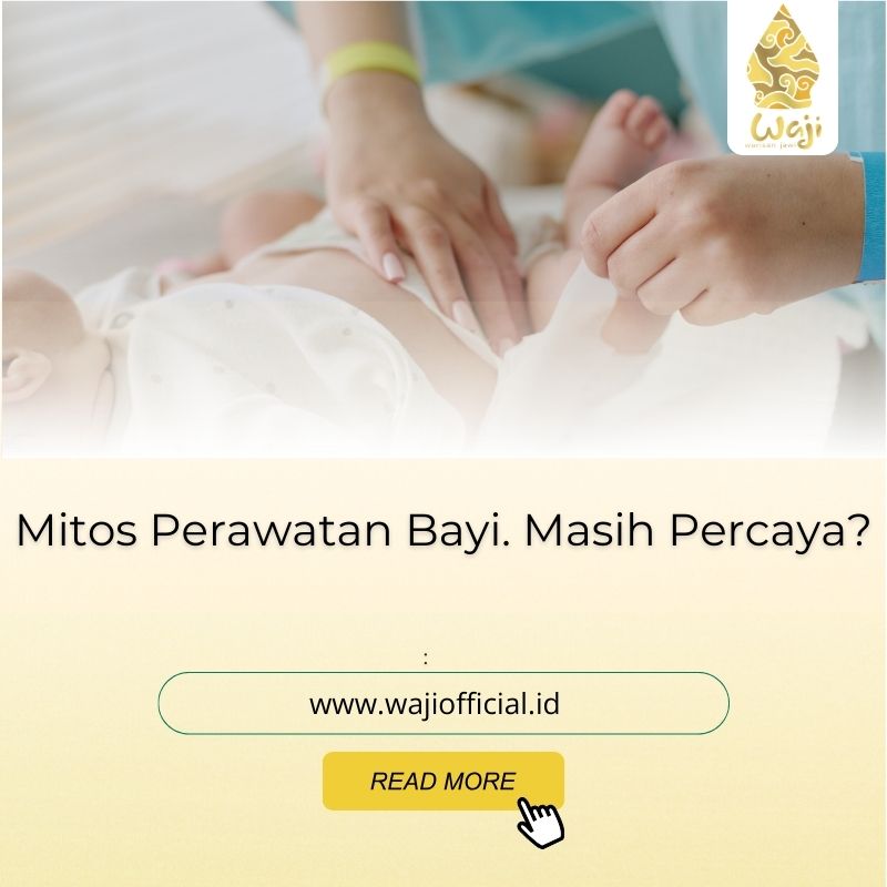 mitos perawatan bayi