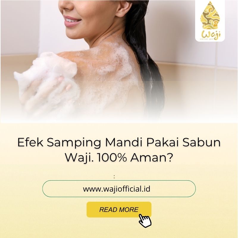 Efek Samping Sabun Waji
