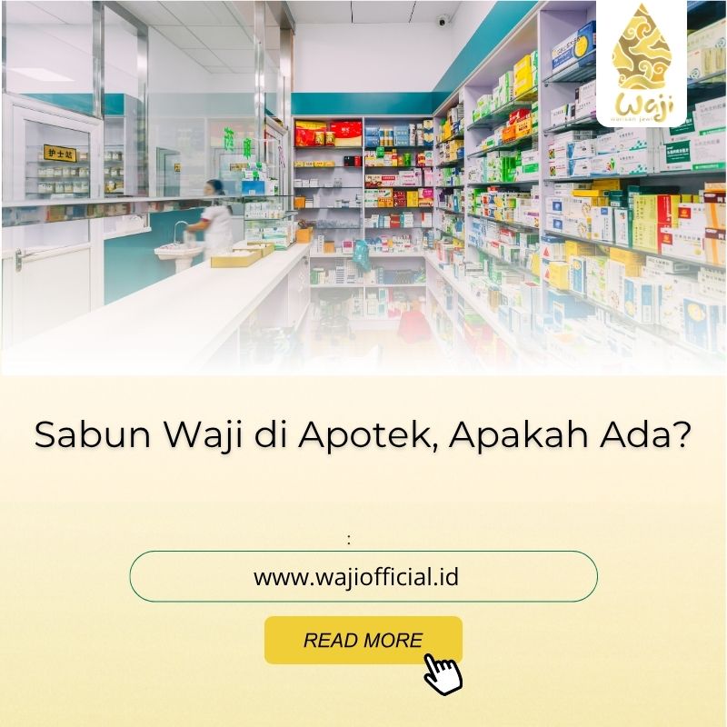 Sabun Waji di Apotek
